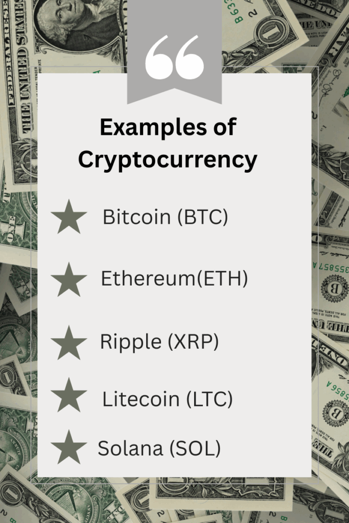 examples of cryptocurrency