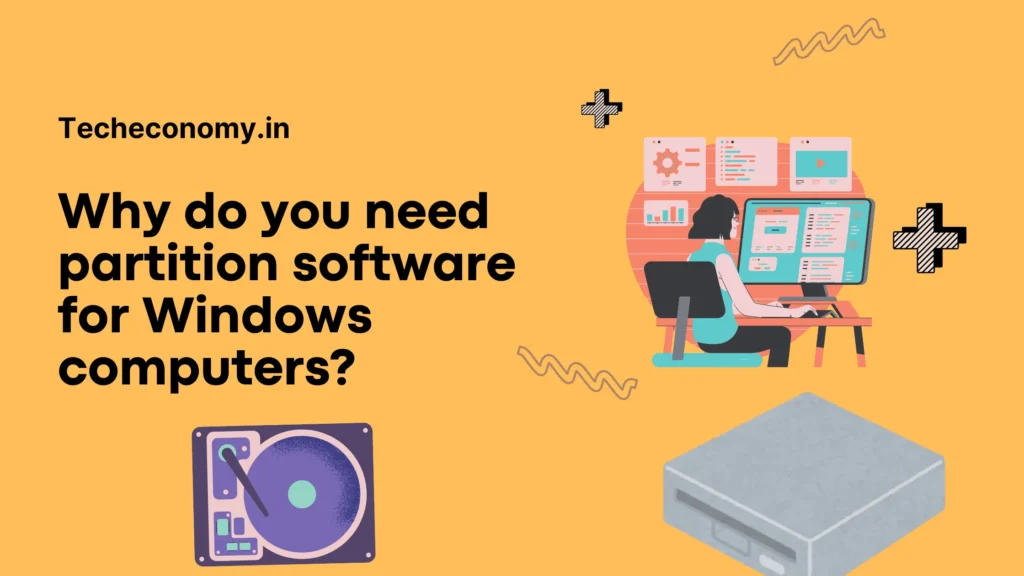 Why do you need partition software for Windows computers?